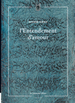 L'Entendement d'amour (Sophie Khan)