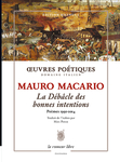 La débâcle des bonnes intentions (Mauro Macario)