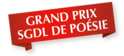 Grand Prix SGDL de poésie pour l'ensemble de l'œuvre