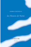 Les Heures de Nemi (Andrea Iacovella)