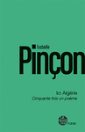 Ici Algérie (Isabelle Pinçon)