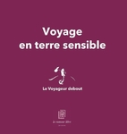 Voyage en terre sensible (Collectif )