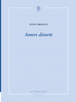 Amers déserts (Brouan Anne)