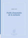 Forêts domaniales de la mémoire (Alyn Marc)