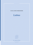 Lettres (Dreidemie Guillaume)