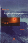 Fragments de royaume (Michel Le Bris)