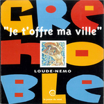 Je t’offre ma ville, Grenoble (Nemo )