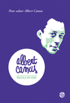 Albert Camus. Soleils de midi (Collectif )