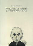 Coédition avec les éditions du Noirôt / Montréal Québec