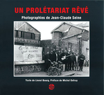 Un prolétariat rêvé (Lionel Bourg)