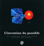 L’Invention du possible (Collectif )